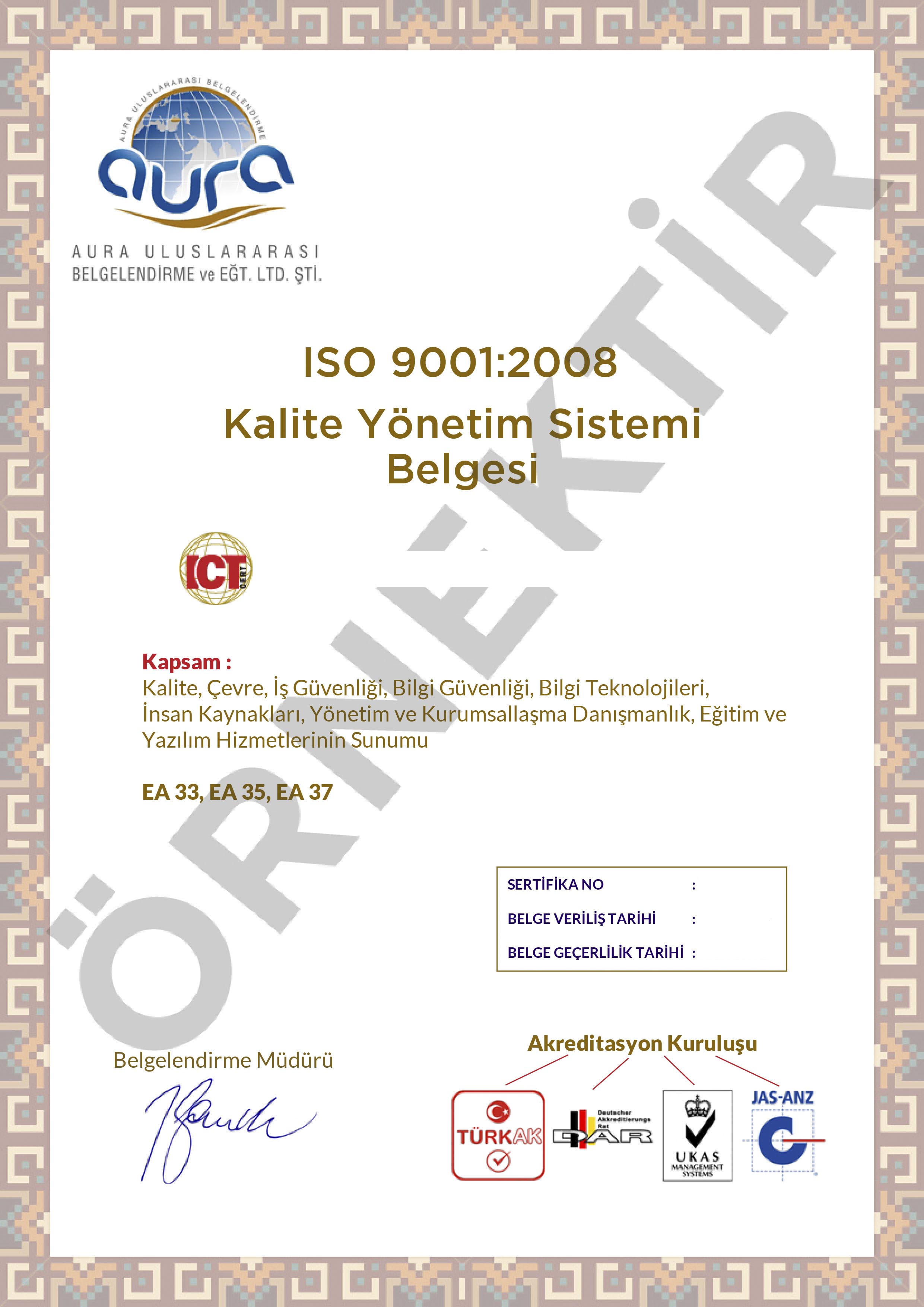 ISO 9001:2008 Kalite Yönetim Sistemi